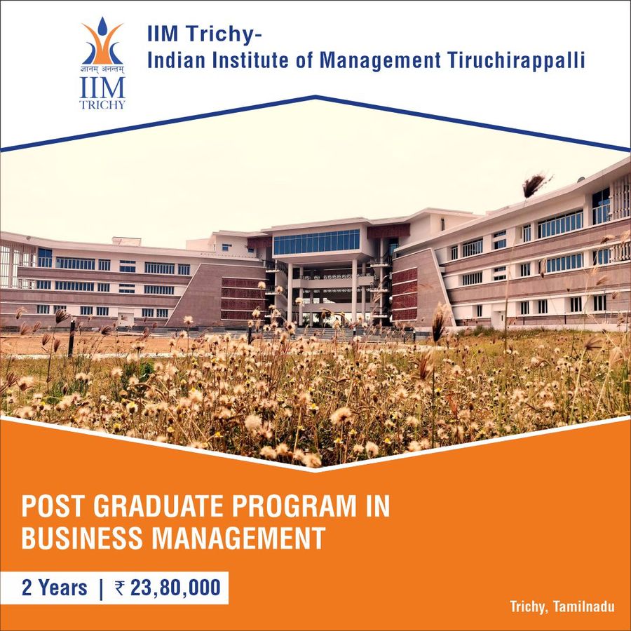 IIM Trichy - Indian Institute of Management Tiruchirappalli